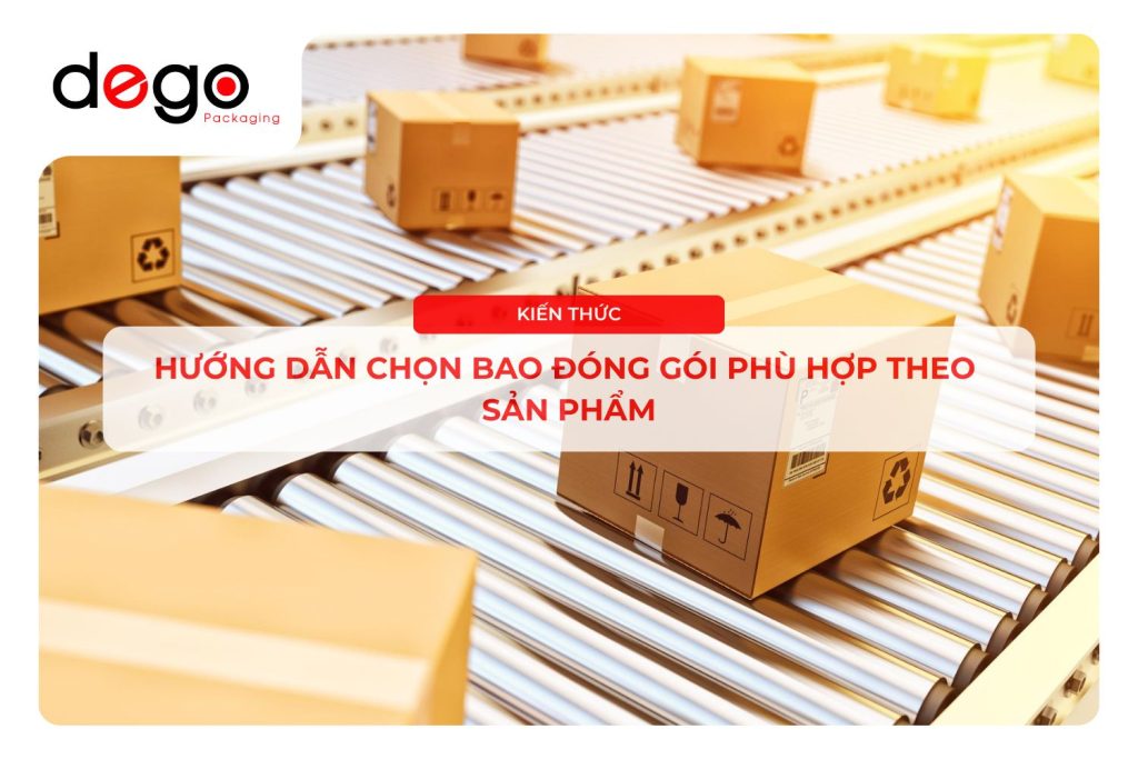 Chọn bao đóng gói