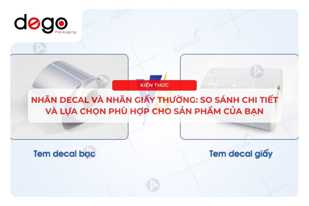 so-sanh-nhan-decal-va-nhan-giay-thuong-dego-packaging-1 (1)